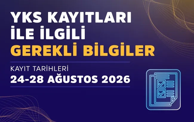 KAYITLARI İLE İLGİLİ GEREKLİ BİLGİLER